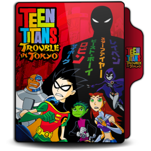Rare Toons India Teen Titans Special Trouble In Tokyo Hindi – Tamil – Telugu Watch Download HD
