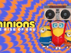 Minions the Rise of Gru Movie Hindi – Tamil – Telugu Dubbed Watch Download HD