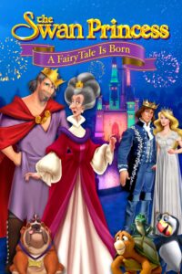 The Swan Princess A Fairytale Is Born (2023) Movie Hindi Dubbed Watch Download HD
