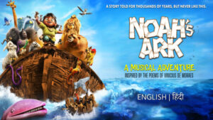 Noah’s Ark Movie (2024) Hindi Dubbed Watch Download HD