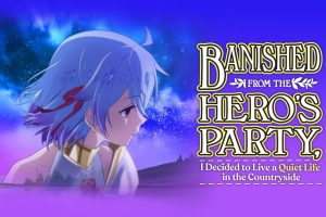 Rare Toons India Banished from the Hero's Party, I Decided to Live a Quiet Life in the Countryside Season 1 Hindi Dubbed Episodes Watch Download HD
