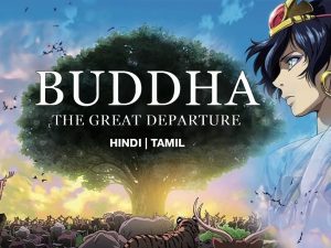 Buddha: The Great Departure (2011) – Hindi – Tamil Download Jio Cinema