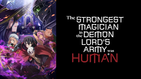 The Strongest Magician in the Demon Lord's Army Was a Human Season 1 Hindi Dubbed Episodes Watch Download HD