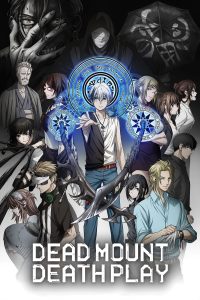 Dead Mount Death Play Season 1 Hindi Dubbed Episodes Watch Download HD