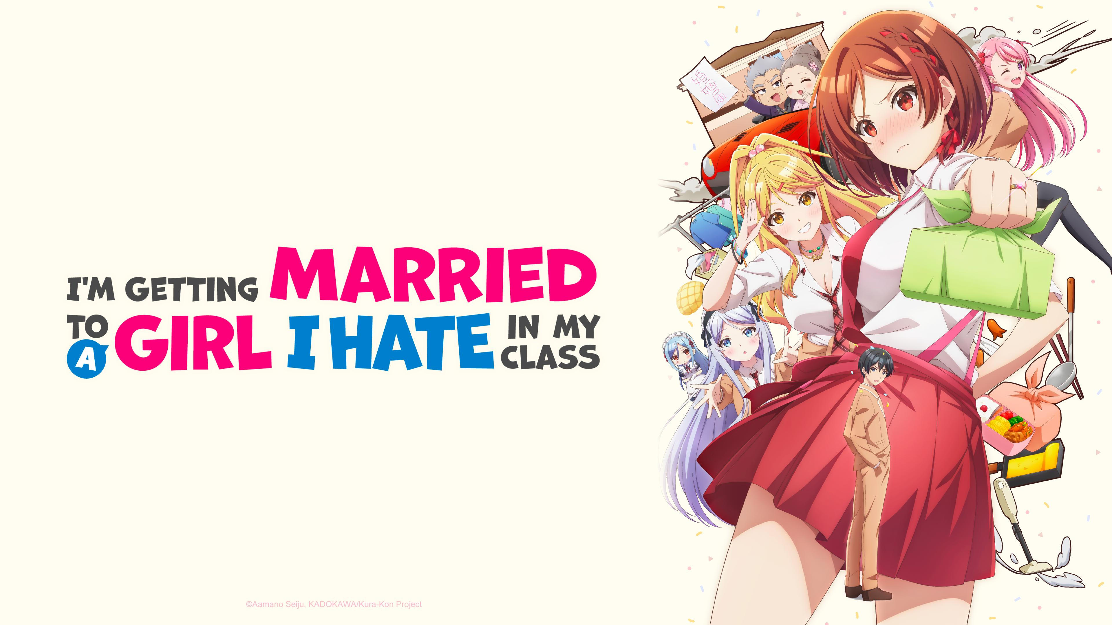 I’m Getting Married to a Girl I Hate in My Class Season 1 Hindi Dubbed Episodes Watch Download HD