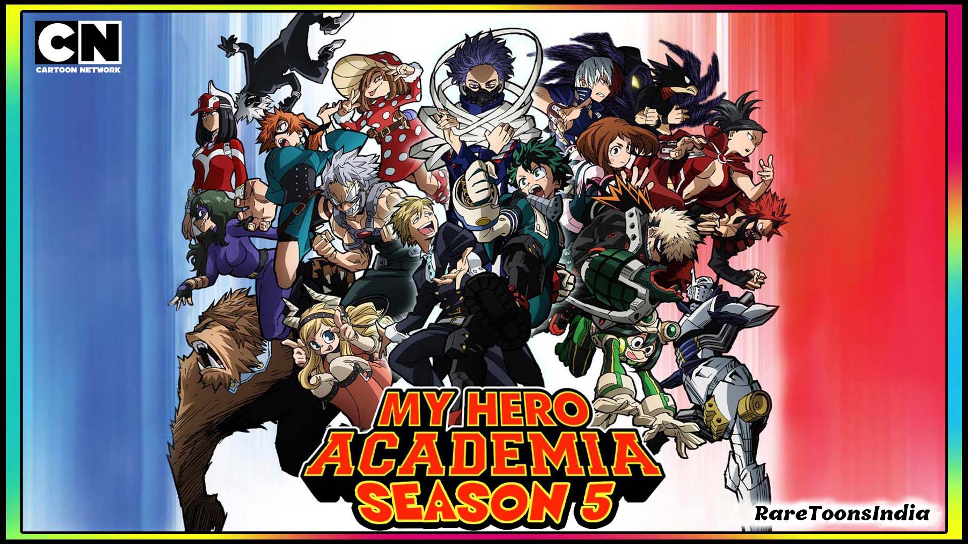 Rare Toons India My Hero Academia Season 5 – Hindi Dubbed Episodes Download HD